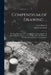 Compendium of Drawing ...: Working Drawings, by C. L. Griffin. Mechanism [By] W. H. James. Machine Design, by C. L. Griffin. Sheet Metal Pattern by Ervin Kenison