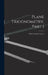 Plane Trigonometry, Part 1 by Sidney Luxton Loney
