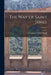 The Way of Saint James; Volume 2 by Georgiana Goddard King