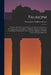 Palmoni: An Essay On the Chronographical and Numerical Systems in Use Among the Ancient Jews. to Which Is Added, an Appendix, C by Francis John Bodfield Hooper