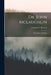 Dr. John Mclaughlin; the Father of Oregon by Frederick V. Holman