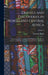 Travels and Discoveries in North and Central Africa: Being a Journal of an Expedition Undertaken Under the Auspices of H.B.M.'s Government, in the Yea by Heinrich Barth