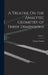 A Treatise On the Analytic Geometry of Three Dimensions; Volume 1 by George Salmon