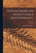 North American Index Fossils Invertebrates; Volume 1 by Amadus W. Grabau