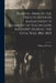 Bearing Arms in the Twenty-seventh Massachusetts Regiment of Volunteers Infantry During the Civil war, 1861-1865 by William P. Derby