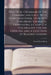 Practical Grammar of the German Language, With Conversational Exercises, Dialogues, Idiomatic Expressions, a Complete Vocabulary for the Exercises and by A. Von Ravensberg