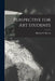 Perspective for art Students by Richard G. Hatton