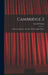 Cambridge 2: Editorial Apparatus - Records of Early English Drama by Alan H. Nelson