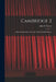 Cambridge 2: Editorial Apparatus - Records of Early English Drama by Alan H. Nelson