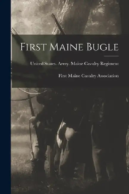 First Maine Bugle by Edward Parsons Tobie