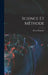 Science Et Méthode by Poincaré Henri 1854-1912