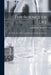 The Science of Life: An Outline of the History and Biology and Its Recent Advances by John Arthur Thomson