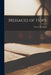 Messages of Hope by George Matheson