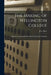 The Making of Wellington College: Being an Account of the First Sixteen Years of its Existence by J. L. Bevir