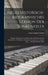 Neues Historisch-Biographisches Lexikon Der Tonkünstler: Welches Nachrichten Von Dem Leben Und Den Werken Musikalischer Schriftsteller, Berühmter Komp by Ernst Ludwig Gerber