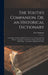 The Youth's Companion, Or, an Historical Dictionary: Consisting of Articles Chiefly Selected From Natural and Civil History, Geography, Astronomy, Zoo by Ezra Sampson