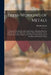 Press-Working of Metals: A Treatise Upon the Principles and Practice of Shaping Metals in Dies by the Action of Presses, Together With a Descri by Oberlin Smith