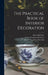 The Practical Book of Interior Decoration by Harold Donaldson Eberlein
