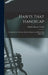 Habits That Handicap: The Remedy for Narcotic, Alcohol, Tobacco and Other Drug Addictions by Charles Barnes Towns