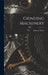 Grinding Machinery by James J. Guest