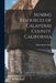 Mining Resources of Calaveras County, California by Mark Brickell Kerr