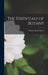 The Essentials of Botany by Charles Edwin Bessey
