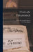 Italian Grammar by C. H. Grandgent