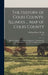 The History of Coles County, Illinois ... map of Coles County; History of Illinois ... History of Northwest ... Constitution of the United States, Mis by William Henry Perrin