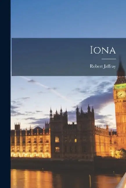 Iona by Robert Jaffray
