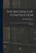 The Materials of Construction: A Treatise for Engineers On the Strength of Engineering Materials by John Butler Johnson