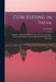 Cow-keeping in India; a Simple and Practical Book on Their Care and Treatment, Their Various Breeds, and the Means of Rendering Them Profitable by Isa Tweed