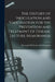 The History of Inoculation and Vaccination for the Prevention and Treatment of Disease. Lecture Memoranda by Burroughs Wellcome and Company