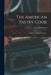 The American Pastry Cook: A Book of Perfected Receipts... by Jessup Whitehead
