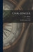 Challenger; the Life of a Survey Ship by G. S. 1914- Ritchie