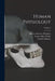 Human Physiology; Volume 2 by Gordon Holmes