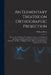 An Elementary Treatise on Orthographic Projection: Being a new Method of Teaching the Science, of Mechanical and Engineering Drawing, Intended for the by William Binns