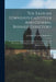 The Eastern Townships Gazetteer And General Business Directory: A Commercial Directory And Guide To The Eastern Townships Of Canada, Containing Also M by St Johns Que Smith &. Co