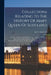 Collections Relating To The History Of Mary Queen Of Scotland: In Four Volumes. Containing A Great Number Of Original Papers Never Before Printed. Als by James Anderson