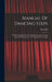 Manual Of Dancing Steps: With A Compiled List Of Technique Exercises (russian School Of Dancing) And 39 Original Line Drawings by Elsa Pohl
