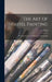 The Art Of Pastel Painting: With Observations On Drawing And Coloring by S. Jozan