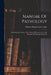 Manual Of Pathology: Including Bacteriology, The Technic Of Postmortems, And Methods Of Pathologic Research by William Michael Late Coplin