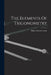 The Elements Of Trigonometry by Sidney Luxton Loney