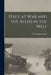 Italy at War and the Allies in the West by E. Alexander Powell