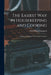 The Easiest Way in Housekeeping and Cooking: Adapted to Domestic Use or Study in Classes by Helen Stuart Campbell