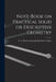 Note-book on Practical Solid or Descriptive Geometry by G. S. Pritchard Jos Haythorne Edgar