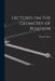 Lectures on The Geometry of Position by Theodor Reye