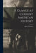 A Glance at Current American History by [Cussons John]