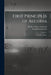 First Principles of Algebra: Complete Course by Nels Johann Lennes