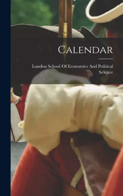 Calendar by London School of Economics and Politi