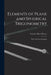 Elements of Plane and Spherical Trigonometry: With Numerous Examples by Edward Albert Bowser